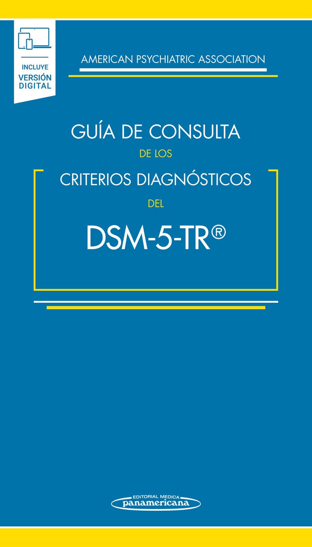 APA. Guía de consulta de los criterios diagnósticos del dsm-5-TR. 5a ed. 2023
