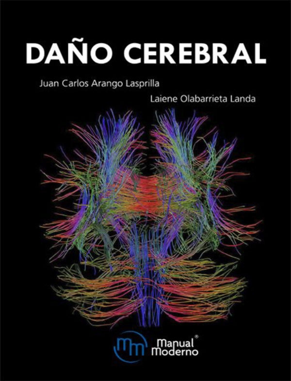 Arango Lasprilla. Juan Carlos. Daño cerebral. 1a ed. 2019.