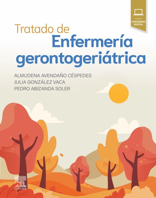 Avendaño Céspedes Almudena. Tratado de Enfermería Gerontogeriátrica. 1a ed. 2024