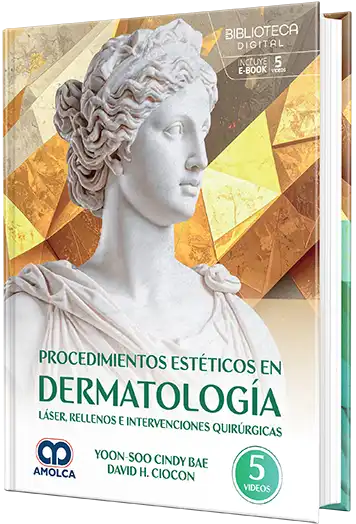 YOON-SOO CINDY BAE. Procedimientos estéticos en dermatología. Láser, rellenos e intervenciones quirúrgicas. Incluye e-book y 5 videos gratuitos. 1a ed. 2026 ¡¡¡NOVEDAD, NOVEDAD, NOVEDAD!!!