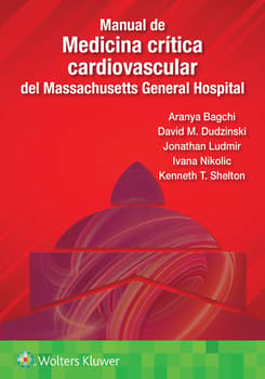 Aranya Bagchi. Manual de medicina crítica cardiovascular del Massachusetts General Hospital. 1 ed. 2025 ¡¡¡ NOVEDAD, NOVEDAD, NOVEDAD!!!
