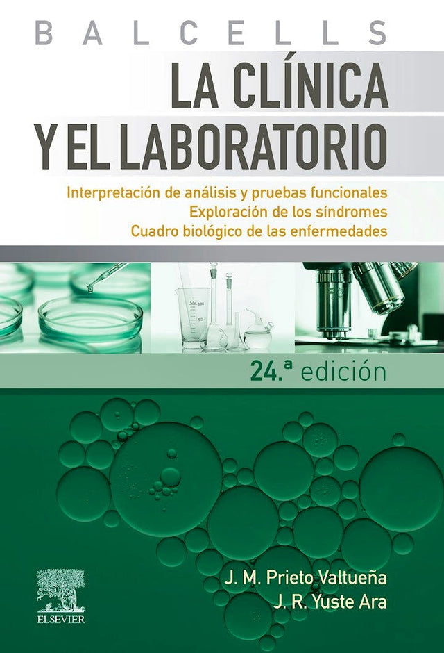 Prieto Valtueña. Jesús M. BALCELLS. La Clínica y el Laboratorio. 24a ed. 2024