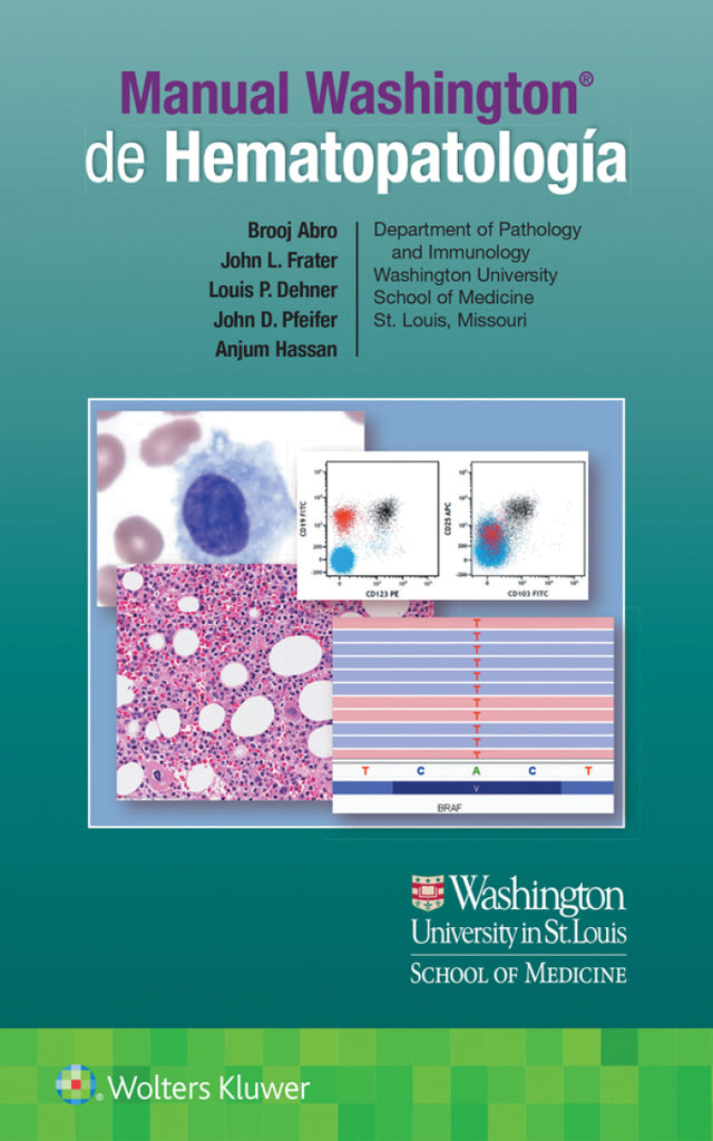 Brooj Abro. Manual Washington de hematopatología. 1a ED. 2025
