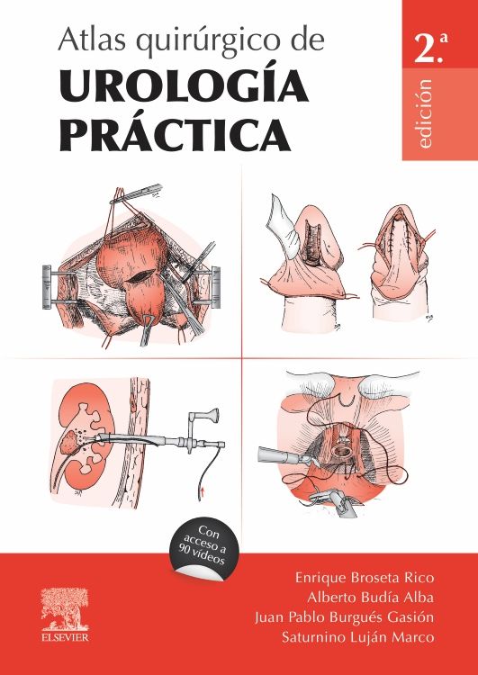 Broseta Rico. Enrique. Atlas Quirúrgico de Urología Práctica. 2a ed. 2024