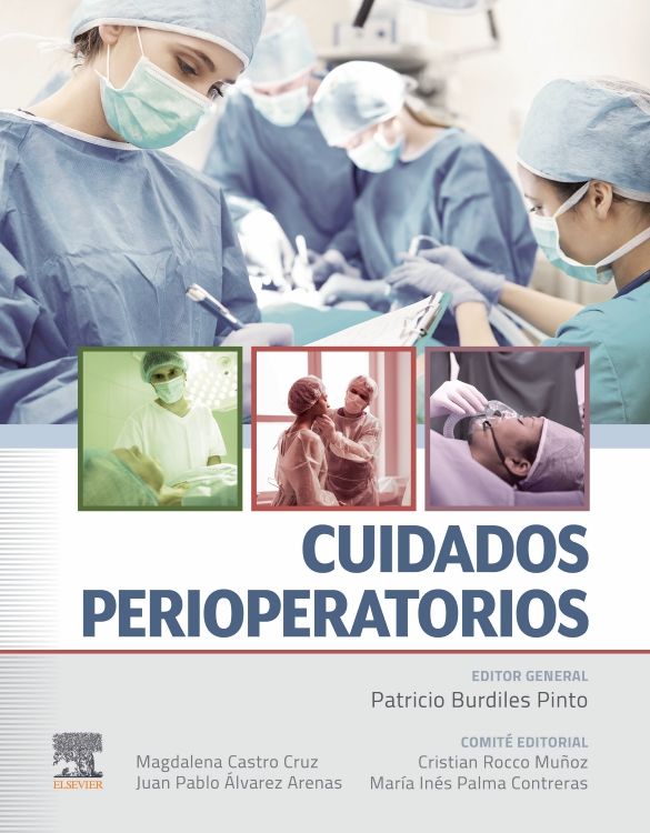 Burdiles Pinto Patricio. Cuidados perioperatorios. 1a ed. 2023