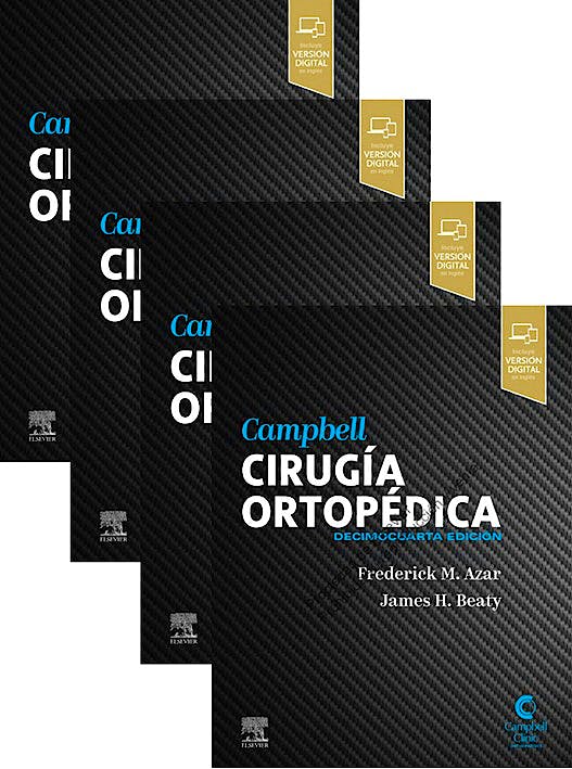 Azar. Campbell. Cirugía ortopédica 4 Volúmenes. 14a. ed. 2022