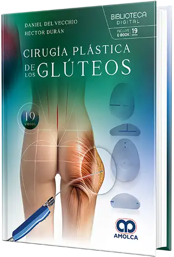 Daniel Del Vecchio. Cirugía plástica de los glúteos. 1a ed. 2025 ¡¡¡NOVEDAD, NOVEDAD, NOVEDAD!!!