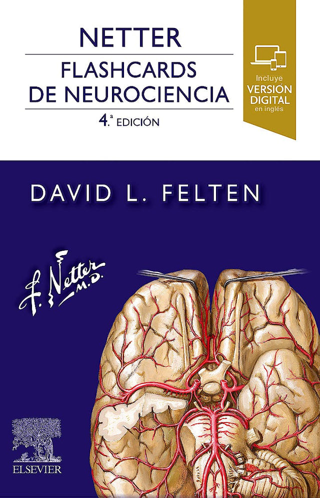 Felten L. David. Netter. Flashcards de Neurociencia. 4a ed. 2023