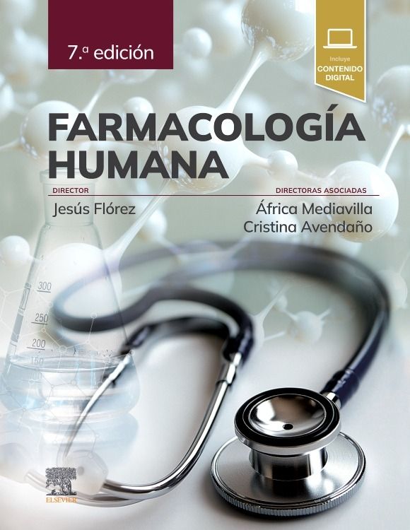 Flórez Beledo Jesús. Farmacología Humana. 7a ed. 2025 ¡¡¡NOVEDAD, NOVEDAD, NOVEDAD!!!