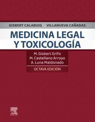 Gisbert Grifo Marina. Medicina Legal y Toxicología. 8a ed. 2024