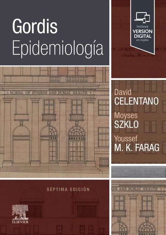 Celentano, D., Gordis. Epidemiología 7 ed. © 2025. ¡¡¡NOVEDAD, NOVEDAD,NOVEDAD!!!