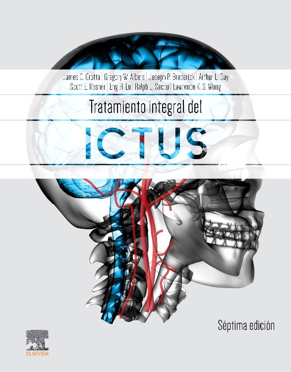 Grotta C. James. Tratamiento Integral del Ictus. 7a ed. 2023