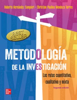 Hernández Sampieri Roberto. Metodología de la Investigación. Las Rutas Cuantitativas, Cualitativas y Mixtas. 2a edi. 2023