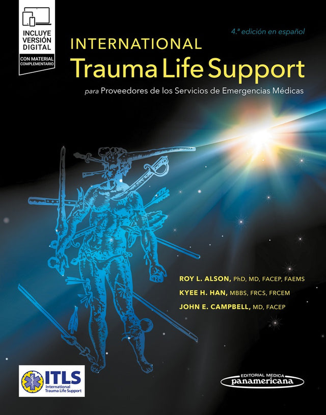 ITLS. International Trauma Life Support para Proveedores de los Servicios de Emergencias Médicas. 4a ed. 2023