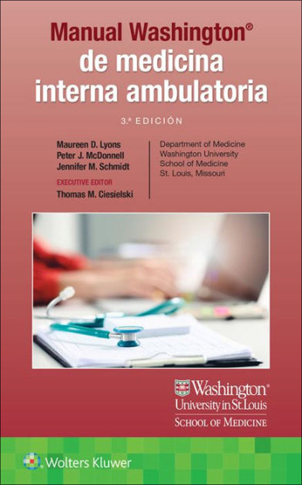 Maureen Lyons. Manual Washington de Medicina Interna Ambulatoria. 3a ed. 2023