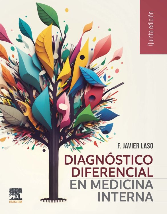 Laso Guzmán. Javier.  Diagnóstico Diferencial en Medicina Interna. 5ta. ed.2023