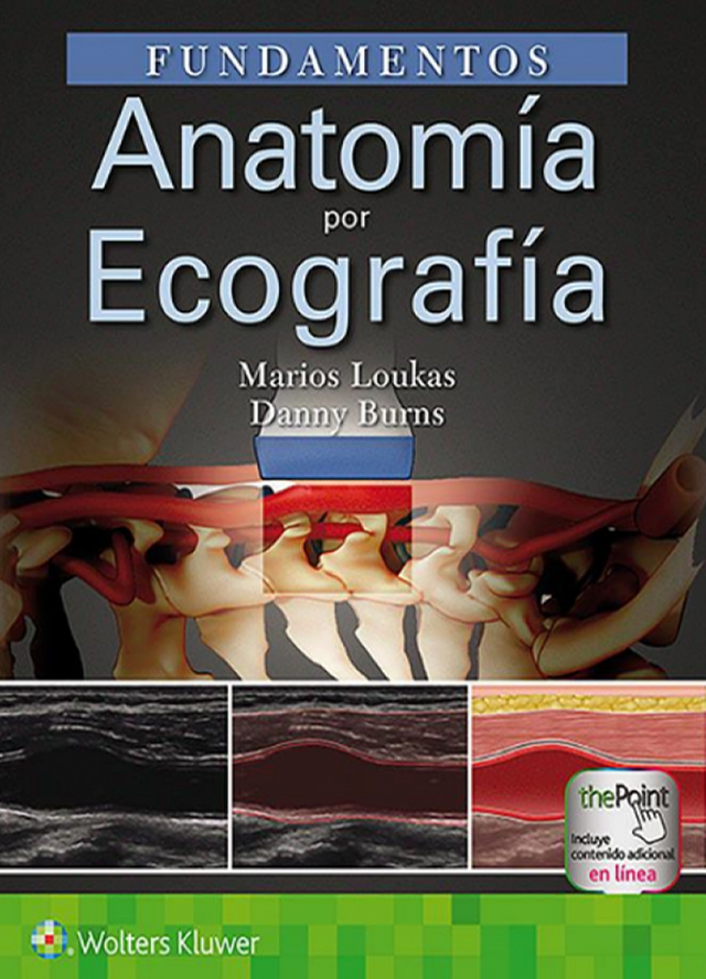 Loukas. Marios. Fundamentos. Anatomía por ecografía 1ra ed. 2020