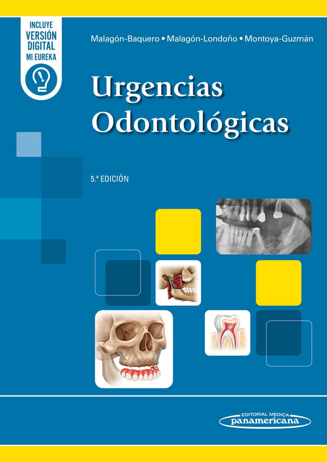 Malagón Baquero. Urgencias Odontológicas. 5a ed. 2024
