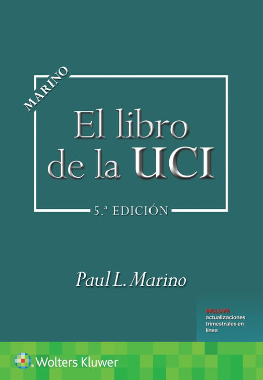 Marino L. Paul. Marino. El libro de la UCI. 5a ed. 2025
