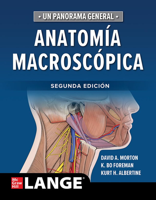 Morton David. Anatomía Macroscópica. 2a ed. 2023