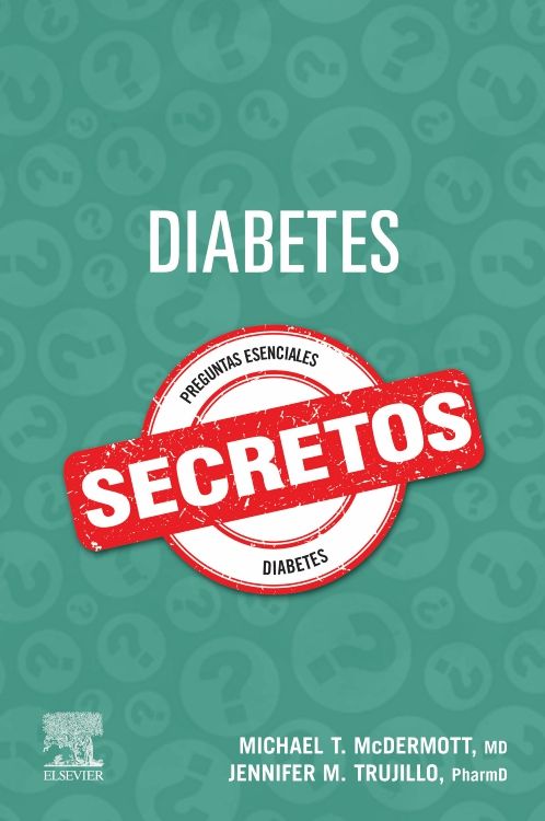 McDermott T. Michael.Diabetes. Secretos. 1a ed. 2024