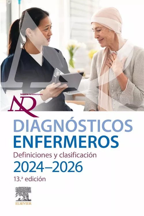 NANDA. Diagnósticos enfermeros. Definiciones y clasificación. 2024-2026