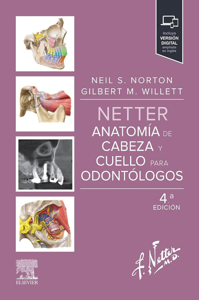 Norton, S.Neil. Netter.Anatomía de cabeza y cuello para odontólogos 4a ed. 2026 ¡¡¡NOVEDAD, NOVEDAD, NOVEDAD!!!