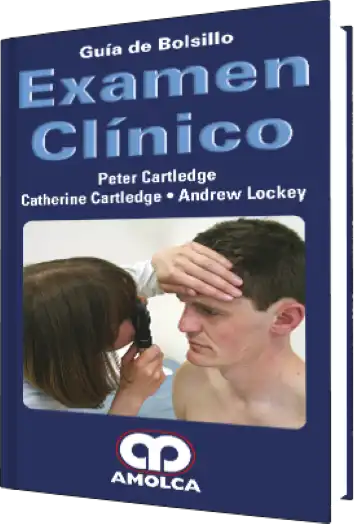 Peter Cartledge. Guía de Bolsillo. Examen clínico. 1ra ed. 2017