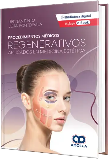 Hernan Pinto. Procedimientos Médicos Regenerativos Aplicados en Medicina Estética. 1a ed. 2023