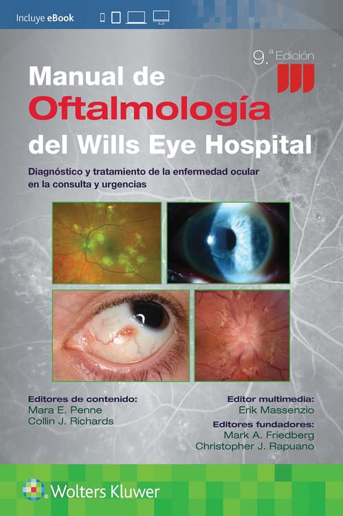 Christopher J. Rapuano. Manual de Oftalmología del Wills Eye Hospital. 9a ed. 2026 ¡¡¡NOVEDAD, NOVEDAD, NOVEDAD!!!