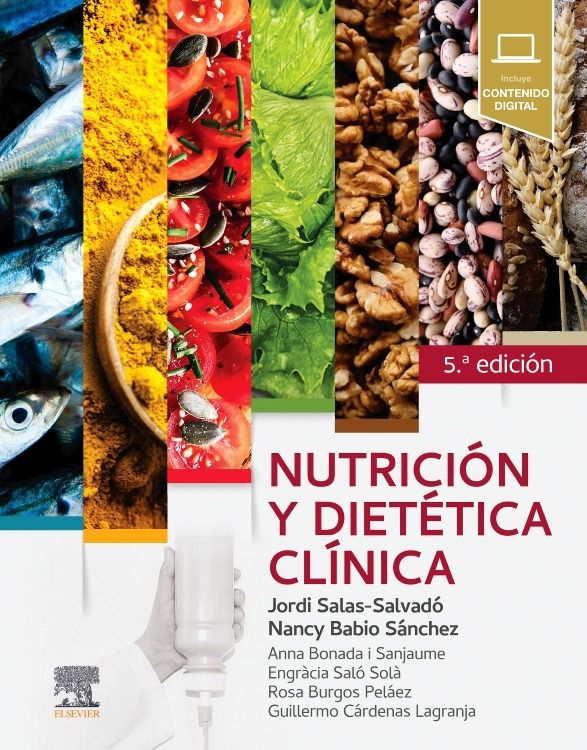 Salas-Salvadó Jordi. Nutrición y Dietética Clínica. 5a ed. 2025