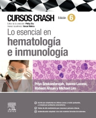 Priya Sriskandarajah. Lo esencial en hematología e inmunología. 6a ed. 2026 ¡¡¡NOVEDAD, NOVEDAD, NOVEDAD!!!