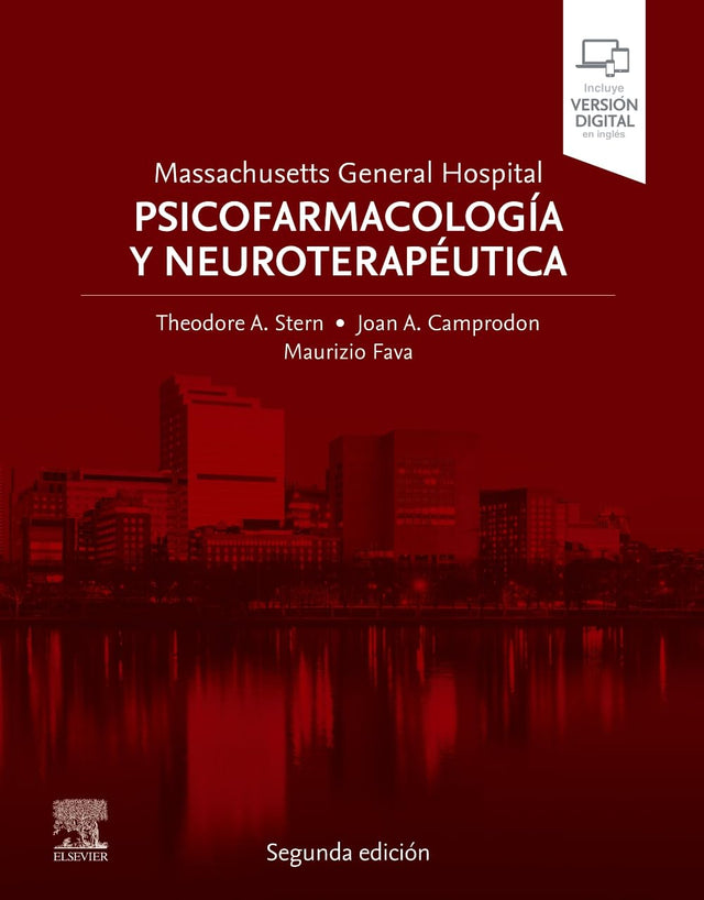 Theodore A. Stern. Massachusetts General Hospital. Psicofarmacología y Neuroterapéutica. 2a ed. 2026 ¡¡¡NOVEDAD, NOVEDAD, NOVEDAD!!!