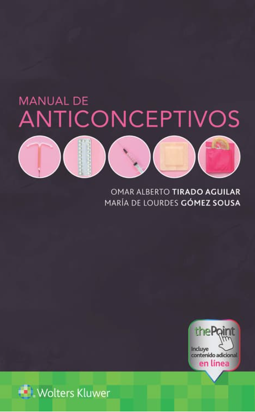 Tirado Aguilar Omar Alberto. Manual de Anticonceptivos. 1a ed. 2025