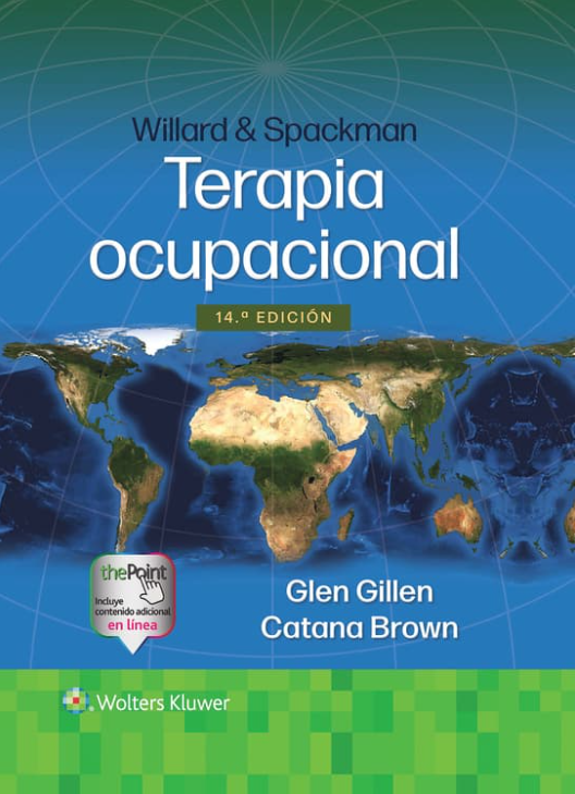 Gillen Glen. Willard & Spackman. Terapia ocupacional. 14a ed. 2024