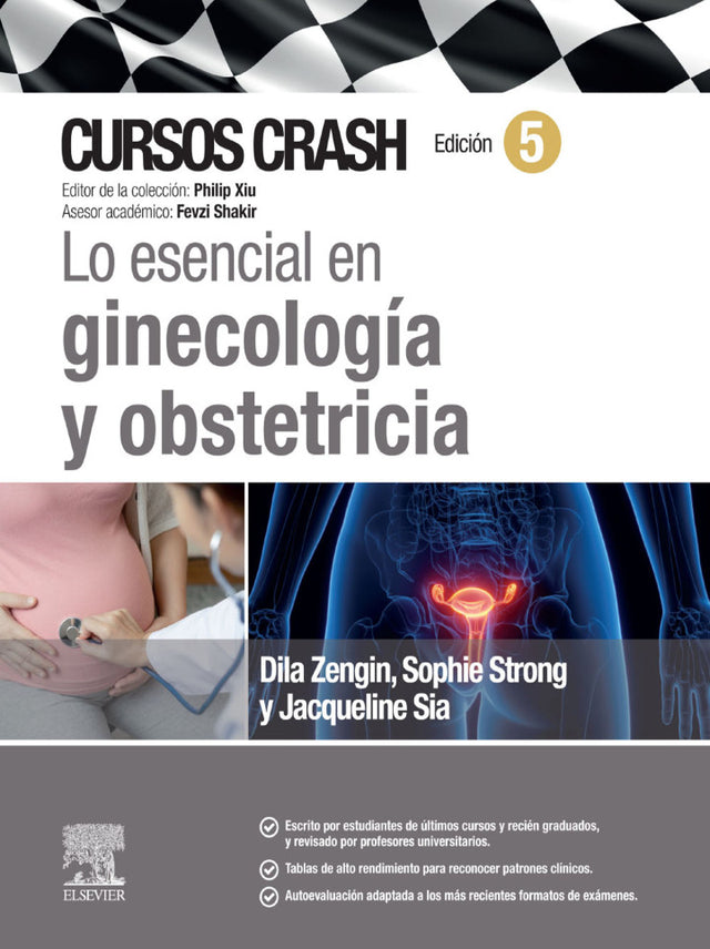 Dila Zengin. Cursos Crash. Lo esencial en ginecología y obstetricia. 5a ed. 2025