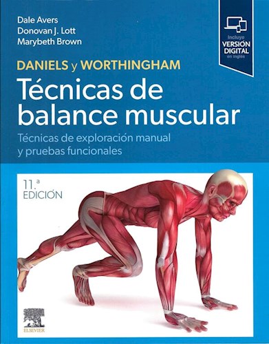 Dale Avers. Daniels y Worthingham. Técnicas de balance muscular. 11a ed. 2025