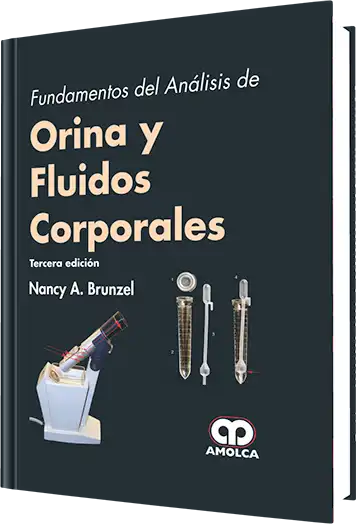 Nancy A. Brunzel. Fundamentos del Análisis de Orina y Fluidos Corporales. 3ra ed. 2014