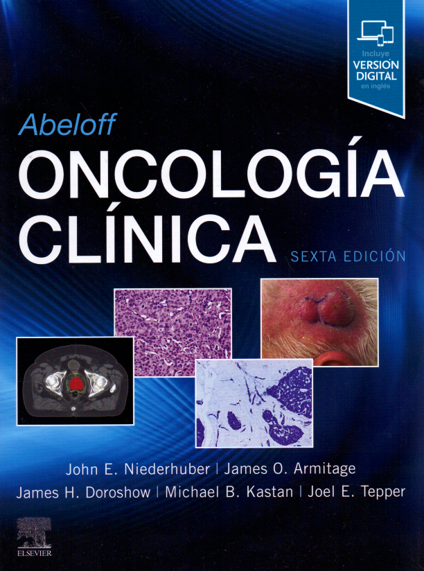Niederhuber E. John. Abeloff. Oncología clínica 6ta ed. 2020