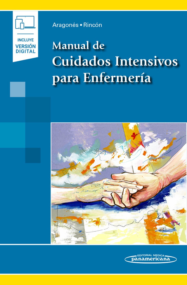 Aragonés Manzanares. Rocío. Manual de Cuidados Intensivos para Enfermería. 1ra ed. 2020