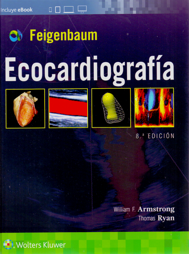 Armstrong. F. William. Feigenbaum. Ecocardiografía 8a. ed. 2019