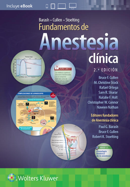 Cullen F. Bruce. Barash. Fundamentos de anestesia clínica. 2a ed. 2022