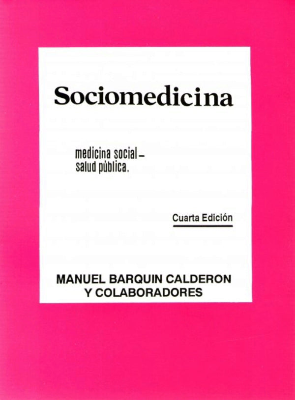 Barquin Sociomedicina 4ta ed 2011