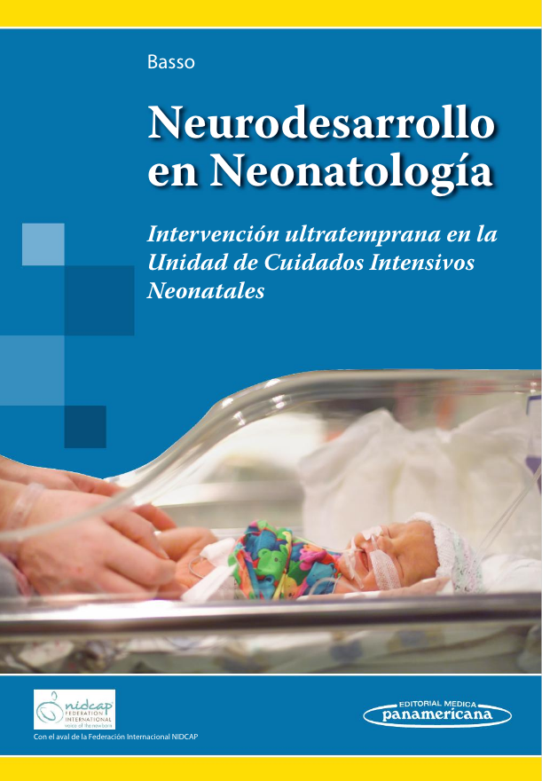Basso. Graciela  Neurodesarrollo en Neonatología. 1ra ed. 2016