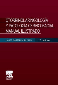 Basterra Alegría, J., Otorrinolaringología y patología cervicofacial 2 ed. © 2015