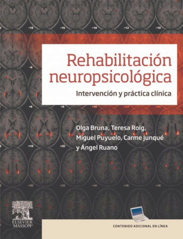 Bruna, O., Rehabilitación neuropsicológica © 2011 R 2020