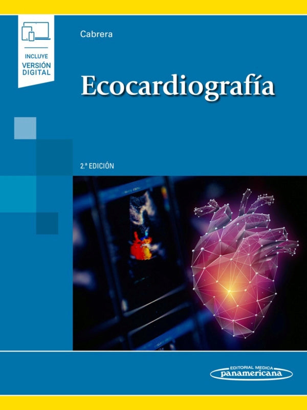 Cabrera Bueno. Fernando  Ecocardiografía. 2a ed. 2020
