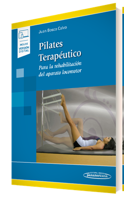 Calvo Mínguez. Juan Bosco. Pilates Terapéutico Para la rehabilitación del aparato locomotor. 1a ed. 2012