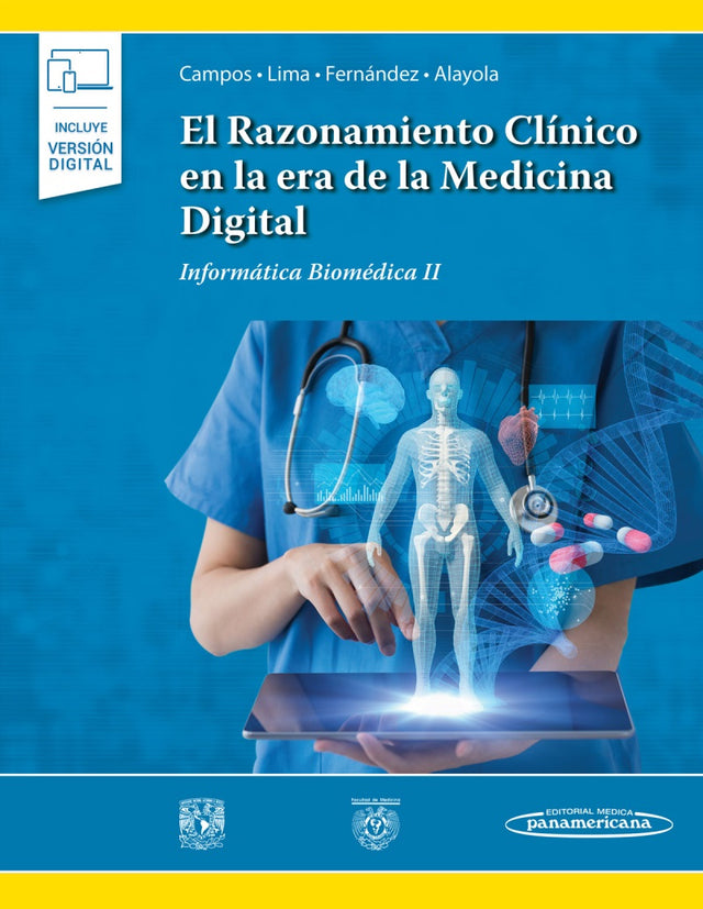 Campos. Esther Mahuina El Razonamiento Clínico en la era de la Medicina Digital Informática Biomédica II 1ra ed  2021