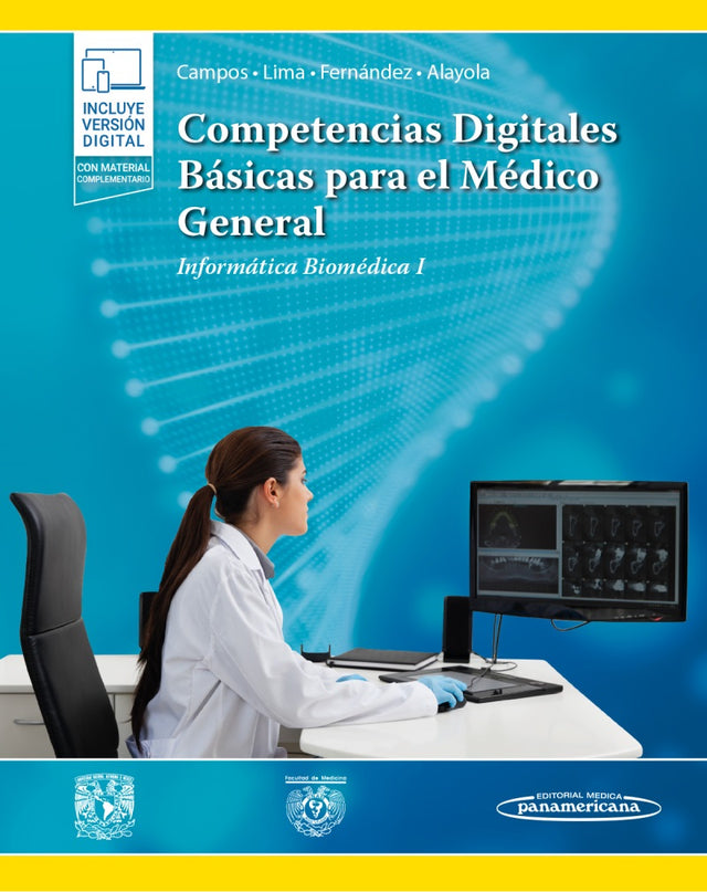 Campos. Esther Mahuina Competencias digitales básicas para el médico general 1ra ed.  2021